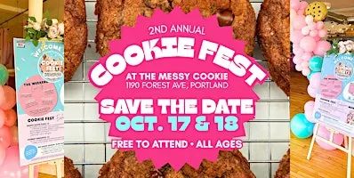 2nd Annual COOKIE FEST at The Messy Cookie