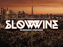 SLOW WINE ~ SUMMER ENCORE