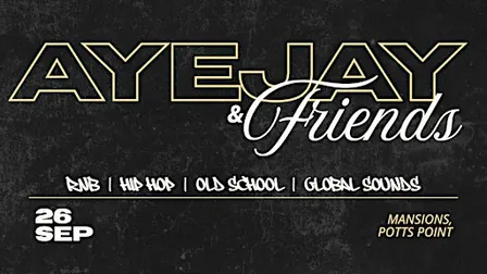 AyeJay & Friends