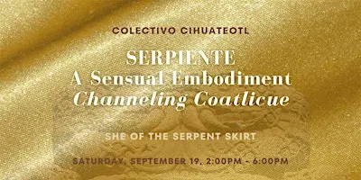 Serpiente | A Sensual Embodiment