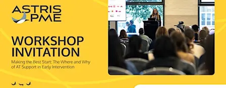 Making the Best Start: The Where & Why of AT Support in Early Intervention