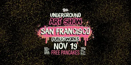 The San Francisco Pancakes & Booze Art Show (Vendor & Artist Reservations)