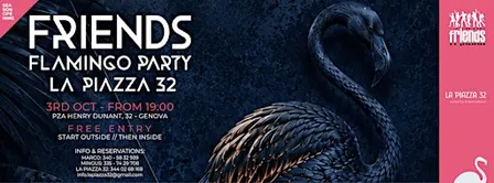 Friends Flamingo Party@La Piazza 32