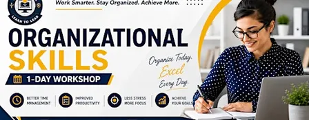Organizational Skills 1-Day Workshop| Delaware