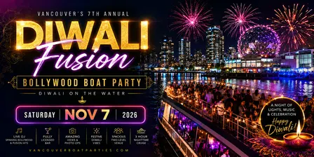Diwali Fusion Bollywood Boat Party Vancouver 2026 | Diwali On The Water