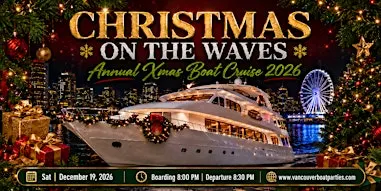 Christmas on the Waves | Annual Xmas Boat Cruise 2026
