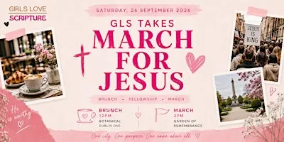 GLS Takes March for Jesus: Brunch + March ✝️
