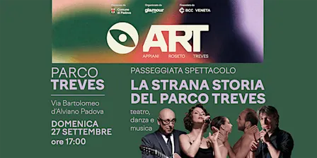 ART // LA STRANA STORIA DEL PARCO TREVES – passeggiata spettacolo