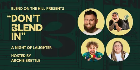 Don't Blend In - Comedy Night
