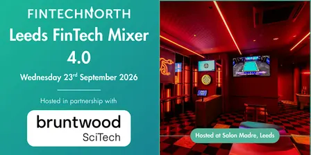 Leeds FinTech Mixer 4.0