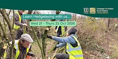 Hedgelaying 2-day course in North Herefordshire 21-22 Oct