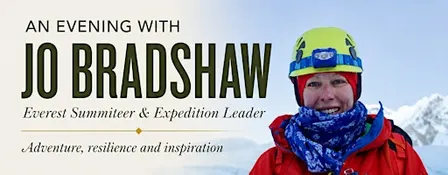 Everest, Endurance & Adventure: An Evening with Jo Bradshaw
