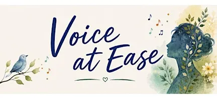 Voice At Ease Singing Workshop