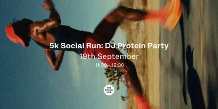 5k Social Run: DJ Protein Party