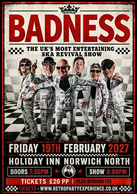 Badness - The UK's Most Entertaining Ska Revival Show - NORWICH