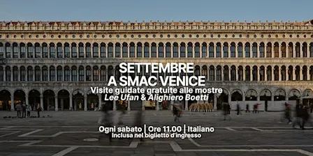Settembre a SMAC Venice | Visite guidate gratuite alle mostre (IT)
