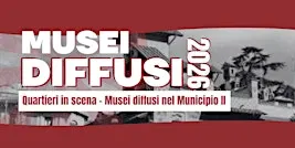 MUSEI DIFFUSI - QUARTIERE COPPEDE'