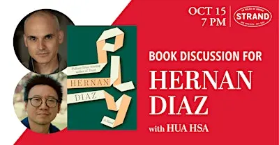 Hernan Diaz + Hua Hsu: Ply