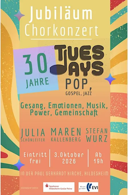 Jubiläums-Konzert: 30 Jahre Tuesdays Chor