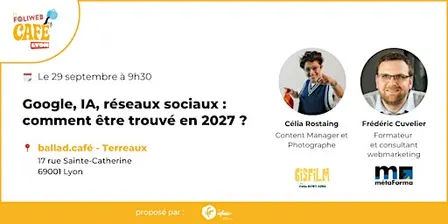 Foliweb Café - Google, IA, réseaux sociaux : comment être trouvé en 2027 ?