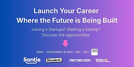 Belgium Startup Ecosystem X  Student.be X Liantis - Wintercircus