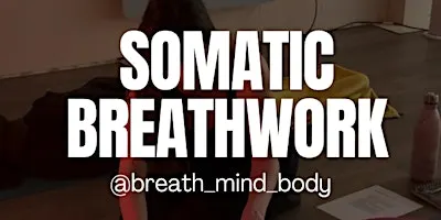 Somatic Breathwork - Soma Movement Studio