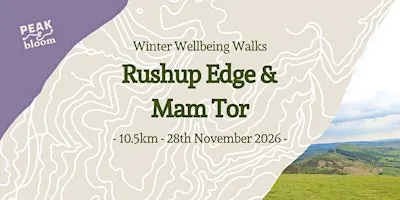 Rushup Edge & Mam Tor | Peak District | Winter Wellbeing Walk