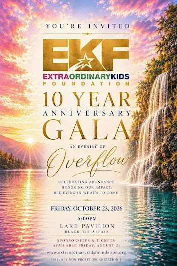 Extraordinary Kids Foundation 10 Year Anniversary Gala