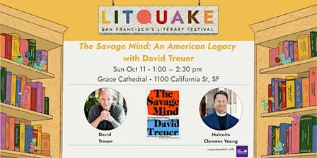 The Savage Mind: An American Legacy with David Treuer