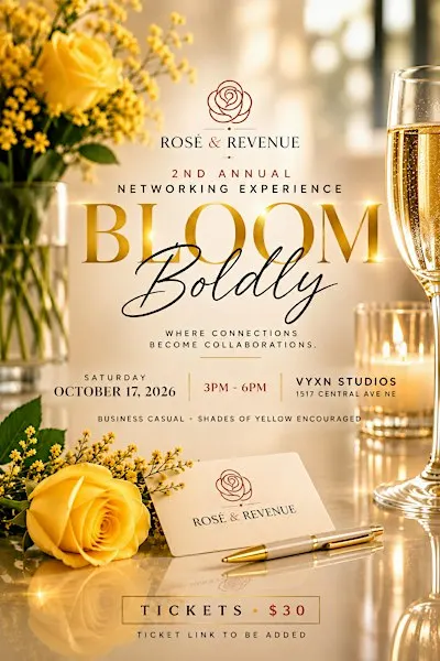 Bloom Boldly : Rosé and Revenue 2nd annual networking experience