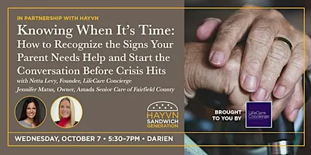 Sandwich Generation: Knowing When It's Time (Signs + Starting Convo)