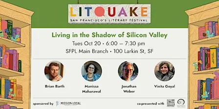 Living in the Shadow of Silicon Valley