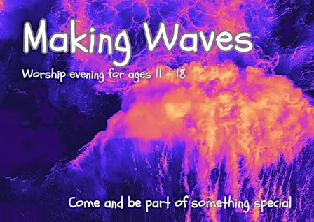 Making Waves Youth Worship evening