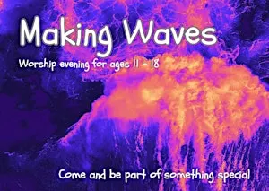 Making Waves Youth Worship evening