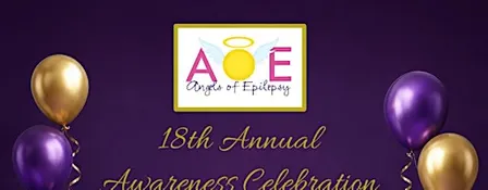 Angels of Epilepsy 18th Annual Awareness Celebration