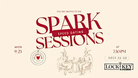 Spark Sessions: Modern Speed Dating Event (Ages 22-28)