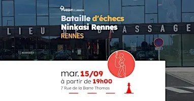 Rencontre d'échecs - Rennes - Ninkasi Rennes