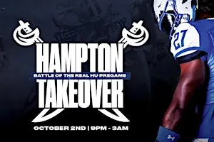 Hampton Takeover : Hampton VS Howard Edition