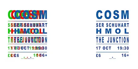 COSM + SER SCHUHART + HMOL @ THE JUNCTION