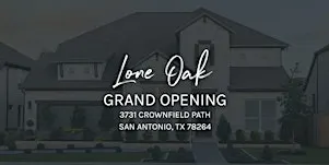 Lone Oak Model Grand Opening