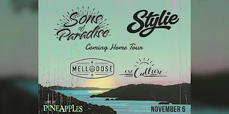 Sons of Paradise x Stylie at Pineapples