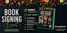 Craft Cocktails With Friends: Book Signing Event
