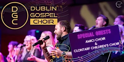 DUBLIN GOSPEL CHOIR & GUESTS IN AID OF ST FRANCIS HOSPICE