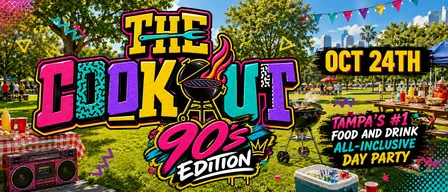 The Cookout 90's Edition : All-Inclusive Food and Drink Day Party