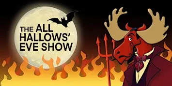 The All Hallow’s Eve Show