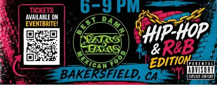 Hip Hop & RNB Music Bingo Night @ Vatos Tacos Grill & Cantina Bakersfield