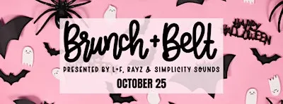 Brunch & Belt Halloween Edition