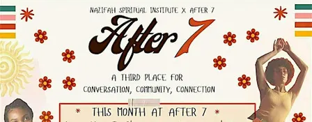 After 7 (A Third Place for Conversation, Community & Connection)