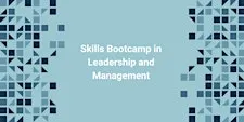 Skills Bootcamp in Leadership and Management - Cornwall Intro  Session