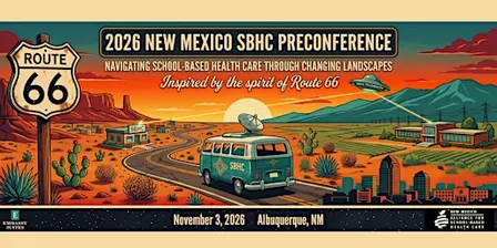 2026 New Mexico SBHC Preconference